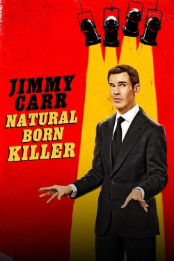 Jimmy Carr: Natural Born Killer-full