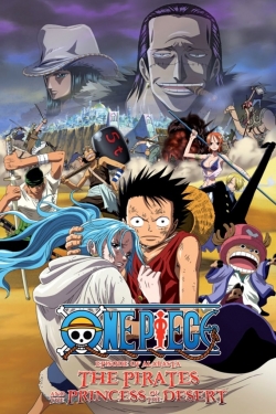 One Piece: The Desert Princess and the Pirates: Adventure in Alabasta-full