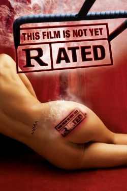 This Film Is Not Yet Rated-full
