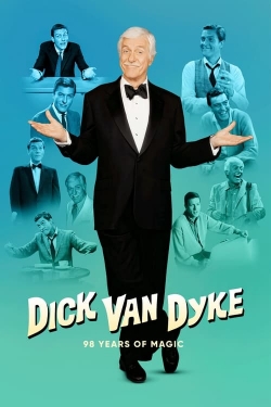 Dick Van Dyke: 98 Years of Magic-full