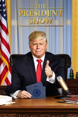 The President Show-full