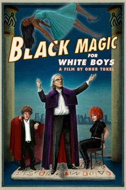 Black Magic for White Boys-full