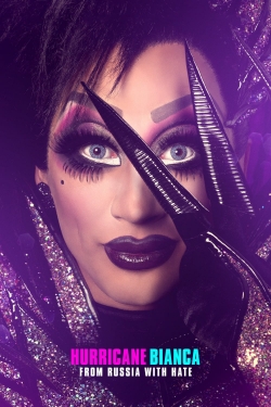 Hurricane Bianca: From Russia with Hate-full