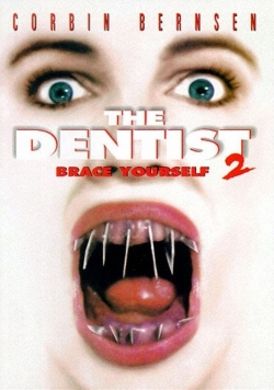 The Dentist 2: Brace Yourself-full