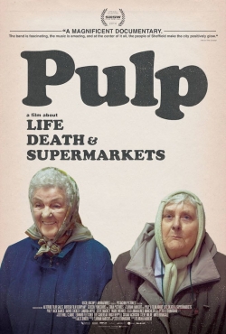 Pulp: a Film About Life, Death & Supermarkets-full