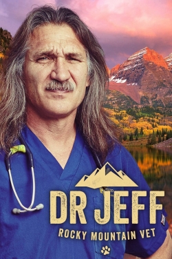Dr. Jeff: Rocky Mountain Vet-full
