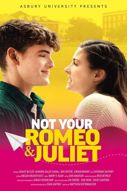 Not Your Romeo & Juliet-full