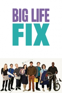 The Big Life Fix-full