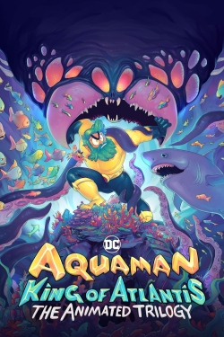 Aquaman: King of Atlantis-full