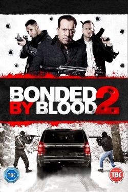 Bonded by Blood 2-full