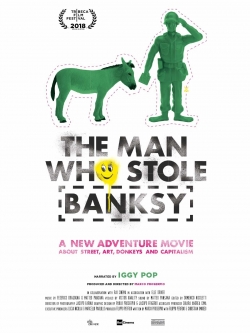 The Man Who Stole Banksy-full