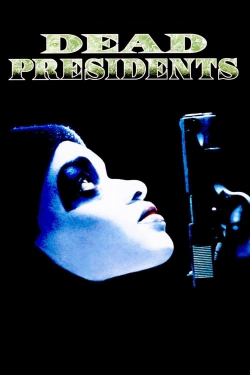 Dead Presidents-full