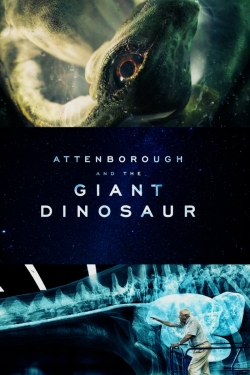 Attenborough and the Giant Dinosaur-full