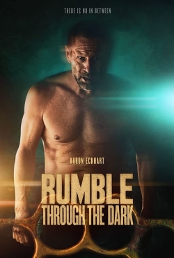 Rumble Through the Dark-full