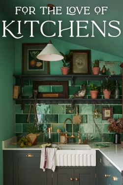 For The Love of Kitchens-full