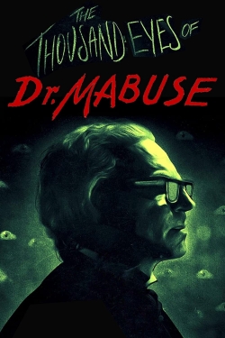 The 1,000 Eyes of Dr. Mabuse-full