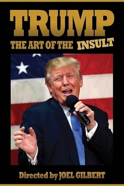Trump: The Art of the Insult-full