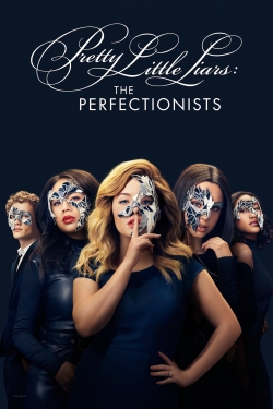 Pretty Little Liars: The Perfectionists-full