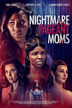 Nightmare Pageant Moms-full