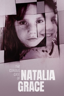 The Curious Case of Natalia Grace-full