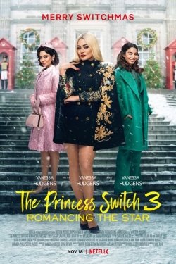 The Princess Switch 3: Romancing the Star-full