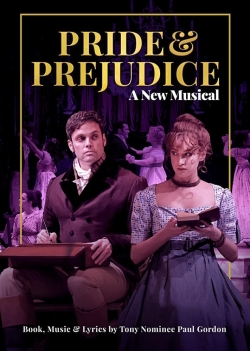 Pride and Prejudice - A New Musical-full