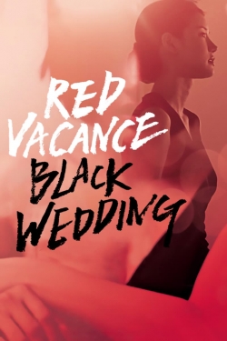Red Vacance Black Wedding-full